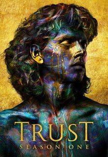 Trust - Season 1