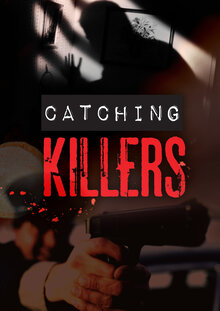 Catching Killers - Season 3