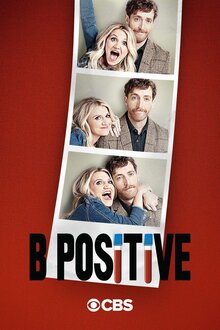 B Positive - Season 1