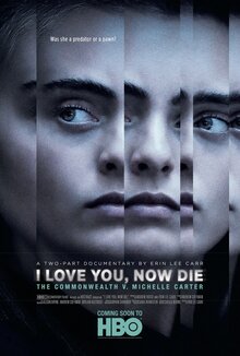 I Love You, Now Die: The Commonwealth v. Michelle Carter - Season 1