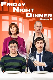 Friday Night Dinner - Season 6