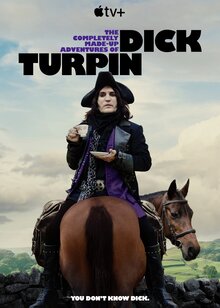 The Completely Made-Up Adventures of Dick Turpin - Season 1