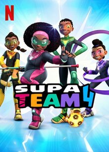 Supa Team 4 - Season 1