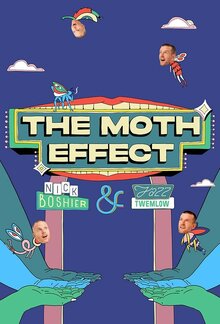 The Moth Effect - Season 1