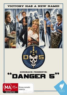 Danger 5 - Season 1