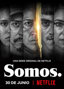 Somos. - Season 1