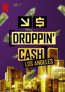 Droppin' Cash: Los Angeles - Season 2