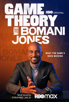 Game Theory with Bomani Jones - Season 2