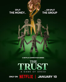 The Trust: A Game of Greed - Season 1