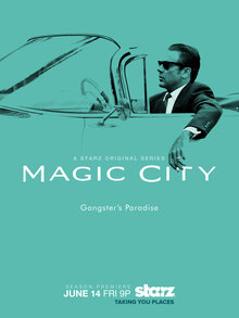 Magic City - Season 1