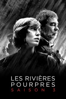 Les Rivières pourpres - Season 3