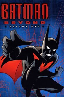 Бэтмен будущего - Сезон 1 / Season 1