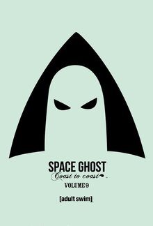 Space Ghost Coast to Coast - Episode 9