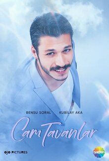Cam Tavanlar - Season 1