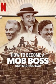 How to Become a Mob Boss - Season 1