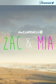 Зак и Миа - Сезон 1 / Season 1