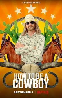 How to Be a Cowboy - Season 1