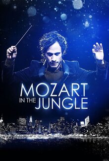 Mozart in the Jungle - Season 3