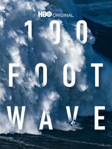100 Foot Wave - Season 2