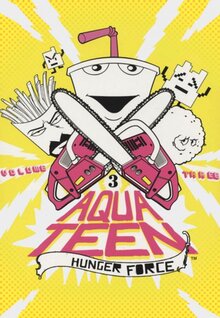 Aqua Teen Hunger Force - Season 3