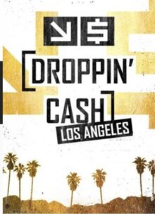 Droppin' Cash: Los Angeles - Season 1