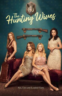 The Hunting Wives - Season 1