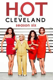Hot in Cleveland - Season 6