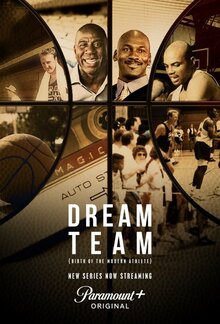 Dream Team: Birth of the Modern Athlete - Season 1