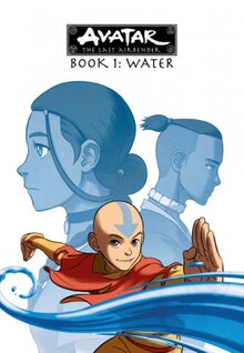 Аватар: Легенда об Аанге - Книга 1: Вода / Book One: Water
