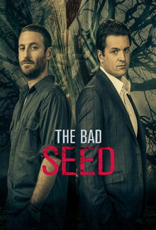 The Bad Seed - Season 1