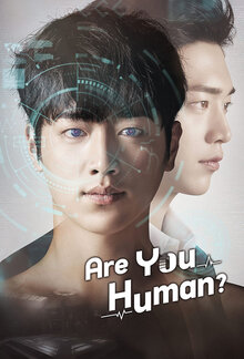 Are You Human Too? - Season 1