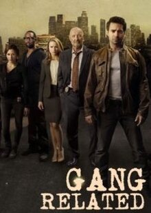 Gang Related - Season 1