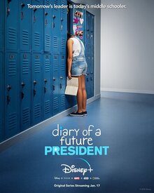 Diary of a Future President - Season 1