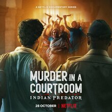 Indian Predator: Murder in a Courtroom - Season 1
