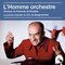 L'homme orchestre (Bande originale du film)