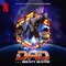 My Dad the Bounty Hunter (Soundtrack from the Netflix Series)