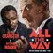All the Way (Original Motion Picture Soundtrack)
