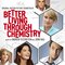 Better Living Through Chemistry (Original Motion Picture Soundtrack)