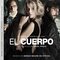 El Cuerpo (Banda Sonora Original) [feat. The Bulgarian Symphony Orchestra SIF 309 & Alfons Reverte]