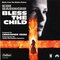 Bless the Child (Music from the Motion Picture)