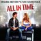 All in Time (Original Motion Picture Soundtrack)