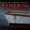 Beneath (Original Motion Picture Soundtrack)