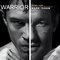 Warrior (Original Motion Picture Soundtrack)