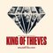 King of Thieves (Original Motion Picture Soundtrack)