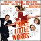 Three Little Words (Original Motion Picture Soundtrack)