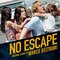 No Escape (Original Motion Picture Soundtrack)