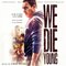 We Die Young (Original Motion Picture Soundtrack)