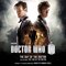 Doctor Who - The Day of the Doctor / The Time of the Doctor (Original Television Soundtrack)