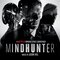 Mindhunter (A Netflix Original Series Soundtrack)