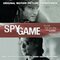 Spy Game (Original Motion Picture Soundtrack)